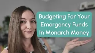 Budgeting For Your Emergency Funds In Monarch Money