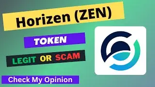 Horizen (ZEN) Token is a Legit or Scam | Is ZEN token Legit or Scam ?