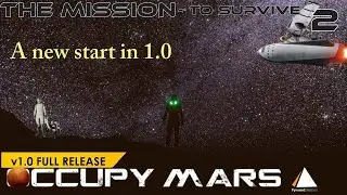 Occupy mars 1.0 - ep 2