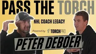 Peter DeBoer on Coaching in Stanley Cups & Being Fired - Pass The Torch (S2E20)