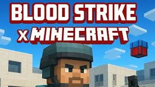 BLOOD STRIKE MOBILE X  MINECRAFT COLLABORATION 