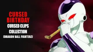 CURSED BIRTHDAY - Cremisis Cursed Clips Collection (Dragon Ball FighterZ)