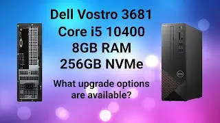 Обзор Dell Vostro 3681 и варианты модернизации