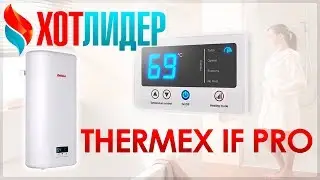 Обзор водонагревателя Thermex Flat Plus Pro - IF | Технические характеристики