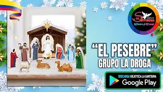 EL PESEBRE - Grupo la droga 1974 - Musica decembrina - Viejoteca - Tropitk - musica para bailar