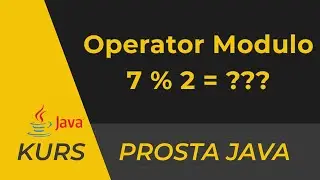 Operacja modulo w Javie czyli reszta z dzielenia