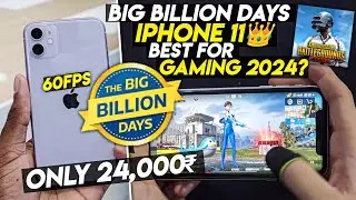 BIG BILLION DAYS 24,000₹ IPHONE 11 BEST FOR GAMING IN 2024?🔥•60FPS GAMING🚀•IPHONE 11 BGMI/PUBG TEST💀