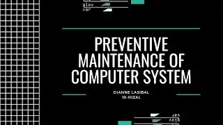 Preventive Maintenance on Computer System