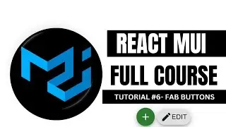 MUI tutorial - #5 - Fab Icon Button in MUI | Material UI Tutorial for beginners in hindi 2025