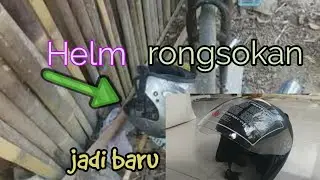 Repaint Helm bekas jadi baru