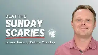 Beat the Sunday Scaries: How to Lower Anxiety Before the Monday Rush