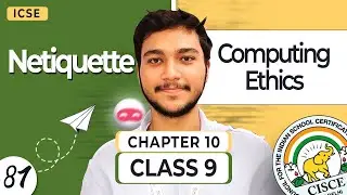 Netiquette Explained | Ten Commandments of Computer Ethics (ICSE)