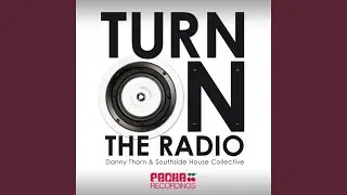 Turn on the Radio