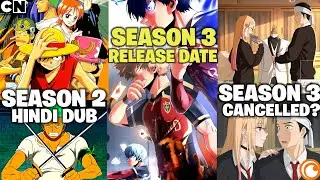 One Piece Season 2 Hindi Dub On CNI | Blue Lock S3 Release Date | My Dress Up Darling S3 Cancelled?