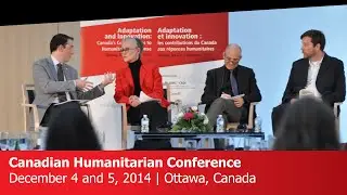 WEBCAST: Canadian Humanitarian Conference - The Role of the Private Sector in Humanitarian Response