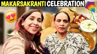Makar Sankranti Celebration in Delhi 😍🎉 Til-Gur +Special Thali & Family Masti ❤️
