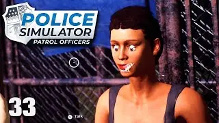 STUPID CRIMINALS | Episode 33 | Police Simulator: Patrol Officers