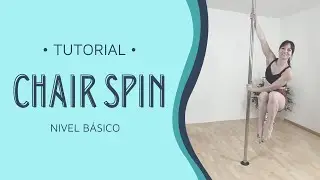 Tutorial POLE DANCE: sillita ~ giro nivel b&aacute;sico lecciones online (silla / chair spin en espa&ntilde;ol)