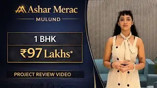 Ashar Merac Mulund |📞7738888141| Luxurious 1 BHK | Sample Flat Video | Project Overview | Mumbai