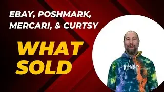 What Sold On eBay Poshmark Mercari And Curtsy!