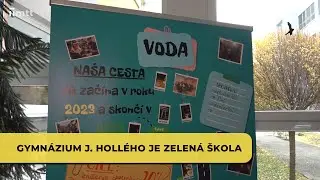 Gymnázium Jána Hollého je Zelená škola