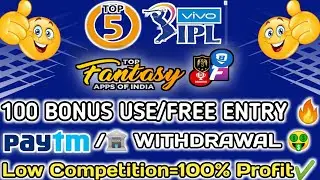 Top 5 New Fantasy Apps Free Entry 2021 | 100% Bonus Use | Best Fantasy Cricket Apps | No Investment