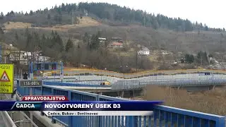 TV SEVERKA - Novootvorený úsek D3