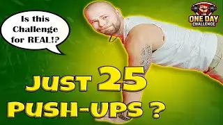 Day 10 - 25 Pushups of the One Day Challenge &ndash; Pushups Done Right!