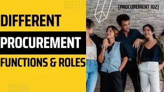 Different Roles Within Procurement Teams