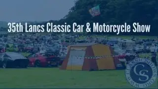 35th Lancs Classic Car & Motorcycle Show