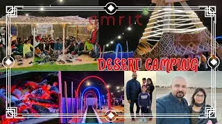 Desert Camping in Saudi Arabia || Dammam Life || Team Muhabbat || amrit