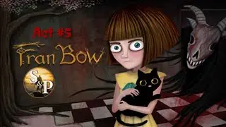 ∆ СТРАНА ОВОЩЕЙ ∆ Fran Bow &deg; Прохождение &deg; Act #5