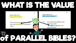 What is the Value of Using a Parallel Bible?