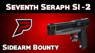 Destiny 2: Seventh Seraph SI-2 Bounty | Season of The Worthy
