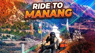 Ride To Manang