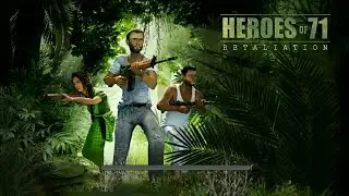 Heroes Of 71 :Retaliation Game