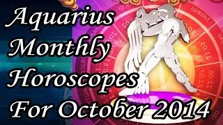 Aquarius Monthly Horoscope For October 2014 In English | Prakash Astrologer