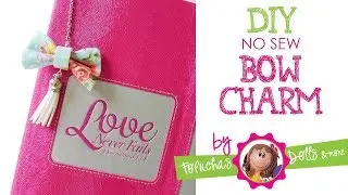Easy DIY No Sew Bow Charm - Fabric + Fun Foam Craft