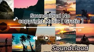 Emotional Chill Soundcloud No copyright Music [ Free ]