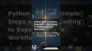 🚀 Unlock AI Superpowers: Python Agent for Workflow Automation & Gen AI! @PyLoui