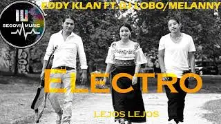 Eddy klan ft Dj Lobo - Melany 