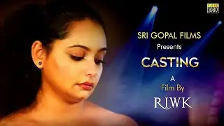 Casting | Hindi Short Film | Avinash | Payel | Kamal | Riwk | Sri Gopal Films | #casting #shortfilm