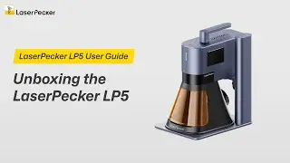 LaserPecker LP5 Official Unboxing