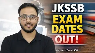 JKSSB EXAM DATES OUT | Junior Assistant | Lab Attendant | FPF Guard | ASO 