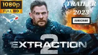 EXTRACTION 2 | Official Trailer | 2023 MOVIE MANIAC-STUDIO