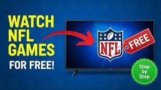 How to Watch NFL Games for Free in 2025 (Step by Step Guide)