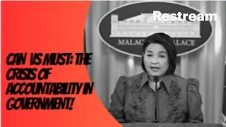CAN VS MUST : THE CRISIS OF ACCOUNTABILITY IN GOVERNMENT