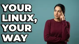How Can I Customize My Computer With Linux?
