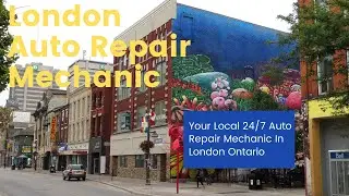 London Ontario Mechanic | Auto Repair London Ontario Affordable Auto Repair In London Ontario