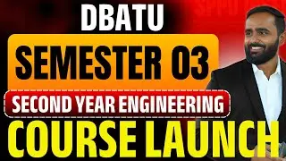 DBATU | Second Year Engineering Course Launch | Semester 03 | Pradeep Giri Sir